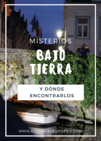 Misterios bajo tierra y dónde encontrarlos
